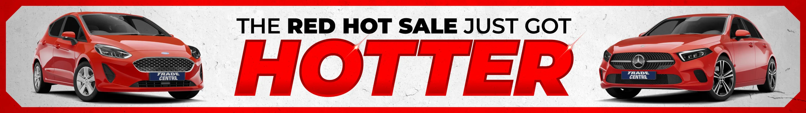 Trade Centre UK - Red Hot Sale - £3000 Off